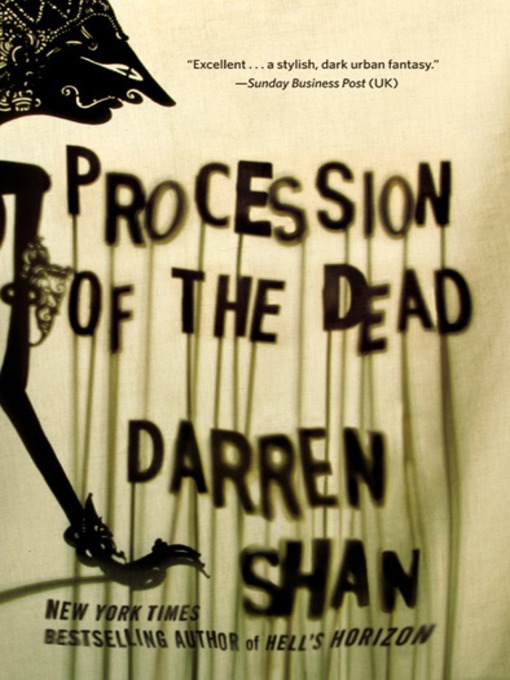 Title details for Procession of the Dead by Darren Shan - Wait list